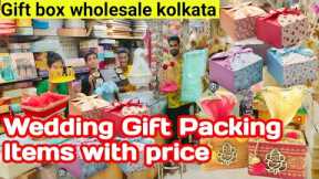 KOLKATA BARA BAZAR GIFT WHOLESALE MARKET WEDDING GIFT PACKING MANUFACTURER NEW VIDEO #giftboxitems