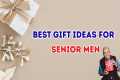 22 Best Gift Ideas for Seniors 2025 | 