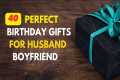 50 Perfect Birthday Gifts for