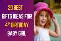 20 Gifts ideas for 4th birthday baby