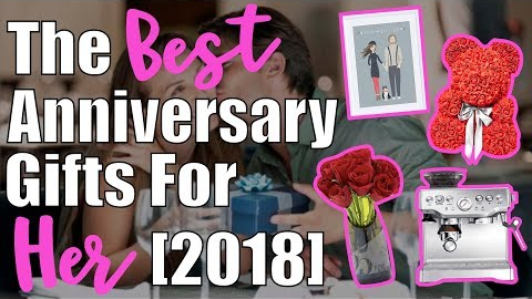 20 Best Anniversary Gift Ideas For Her: Unique & Special Anniversary Gifts For Girlfriend Or Wife