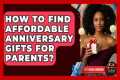 How To Find Affordable Anniversary