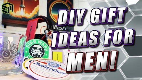 DIY Gift Ideas For Men Personalized With 3D Printing, Laser Engraving, and UV Ink Printing!