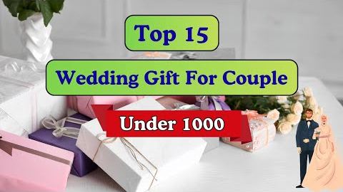 15 Best Wedding Gift For Couple Under 1000 | Anniversary Gift for Couple | Wedding Gifts Ideas