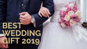 The Best Wedding Gift For Couples Who Have Everything