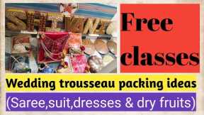 Wedding trousseau packing ideas | wedding trousseau packing | wedding packing tutorial