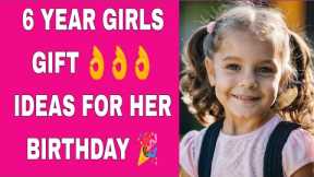 6 year girls birthday gift ideas | 6 sal ki ladki ko kya gift dena chahiye | birthday gift ideas