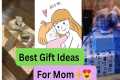BEST GIFT IDEAS FOR MOM 🎁✨//
