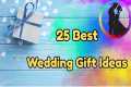 25 Best Wedding Gift Ideas | Gift For 
