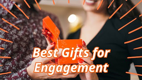 Engagement Gift Ideas || Best Gifts for Engagement |