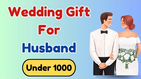 Wedding gifts for husband under 1000 | Groom gift ideas | Best gifts for men under 1000