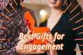 Engagement Gift Ideas || Best Gifts