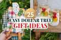 25 Dollar Tree Christmas Gift Ideas