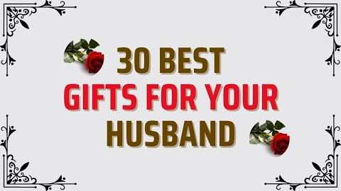 30 Best Gift Ideas For Husband | Present For Husband | Gifts Your Husband Actually Wants