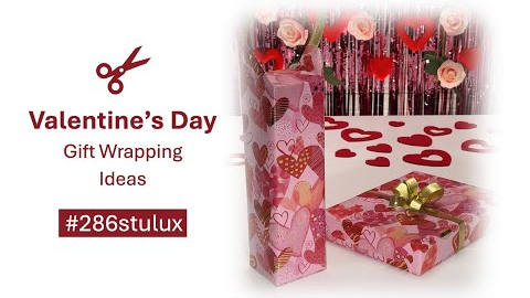 💝 Valentine's Day Gift Wrapping Ideas 🎁 Tutorial #giftwrapping #286stulux #diy