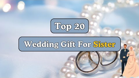 20 Gifts Ideas for Sister Wedding | Gifts for Sister | Wedding Gift ideas @giftsandmore1