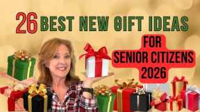 26 Best NEW Gift Ideas for Senior Citizens 2026
