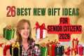 26 Best NEW Gift Ideas for Senior