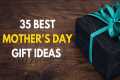 35 Best Mother's Day Gift Ideas 2025