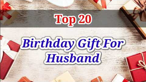 20 Best Birthday Gifts for Husband | Best Gift Ideas For Husband | Gifts For Hubby @MagicGiftLab