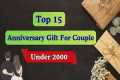 Best Anniversary Gifts for Couple