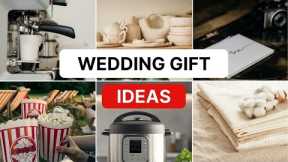 Thoughtful Wedding Gift Ideas Couples Will Actually Love