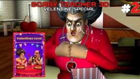 SCARY TEACHER 3D | VALENTINE SPECIAL | VALENTINE'S LEVEL 