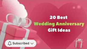 20 Best Wedding Anniversary Gift Ideas | Marriage Anniversary Gift Ideas @BestBirthdayPoint