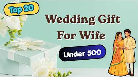20 Best Wedding Gift For Wife Under 500 | Marriage Gifts Under ₹500 | 1st Night Gift Ideas For Wife