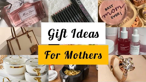 Best Gift Ideas For Mothers | Perfect & Unique Gifts for Mothers Day | Mom | @worldofideas_30