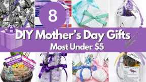 8 Easy Mother's Day Gift Ideas Diys On A Budget That She Will Love