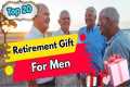 20 Retirement Gift For Men | Gift For 