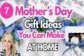 7 Diy Mother's Day Gift Ideas You Can 