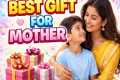 Best Gift For Mother | Mom Gift Ideas 