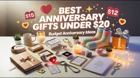 Best Anniversary Gifts Under $20 🎁 Affordable & Thoughtful Gift Ideas