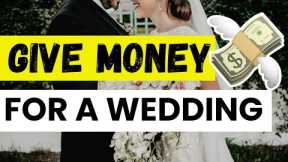 💕🎁 15 Creative Ways to Give Money for a Wedding Gift