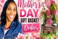 DIY Mother’s Day Gift Basket Order 🌸 