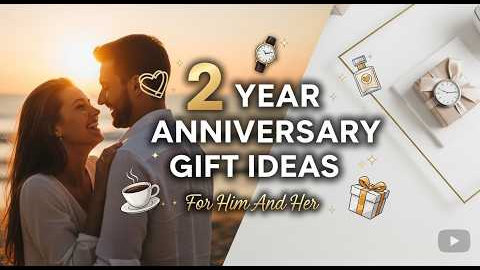 13 Best 2 Year Anniversary Gift Ideas For Him And Her ( Anniversary Gifts)