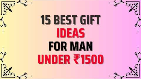 15 Gift Ideas Under 1500 | Perfect Gifts Under 1500 Rs | Birthday Gift Under 1500 | Useful Gifts