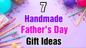 7 Best DIY Father's Day Gift Ideas | Fathers Day Gifts | Fathers Day Gifts 2026