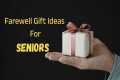 20 Best Farewell Gift Ideas |