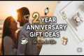 13 Best 2 Year Anniversary Gift Ideas 
