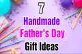 7 Best DIY Father's Day Gift Ideas |