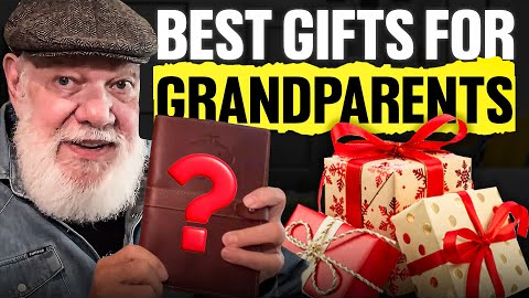 Best Gifts For Grandparents