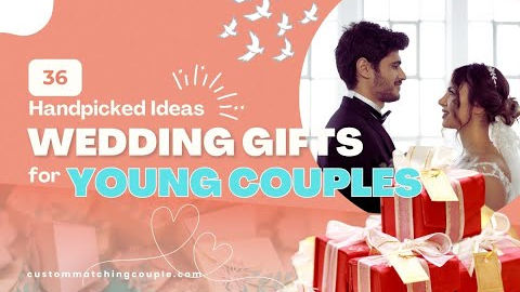 36 Best Wedding Gifts for Young Couples Handpicked Ideas