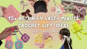 15 ACTUALLY  *last-minute* crochet gift ideas (1-2h projects, beginner-friendly + FREE patterns!)