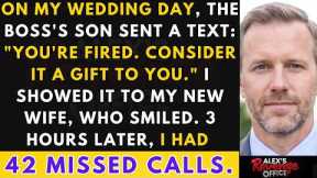 My Boss's Son Fired Me On My Wedding Day: Consider It A Gift To You Then His Father Called