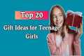 20 Awesome Gift Ideas for Teenage