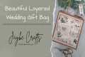 Beautiful Layered Wedding Gift Bag