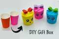 DIY Paper Cup Gift Box / How To Make